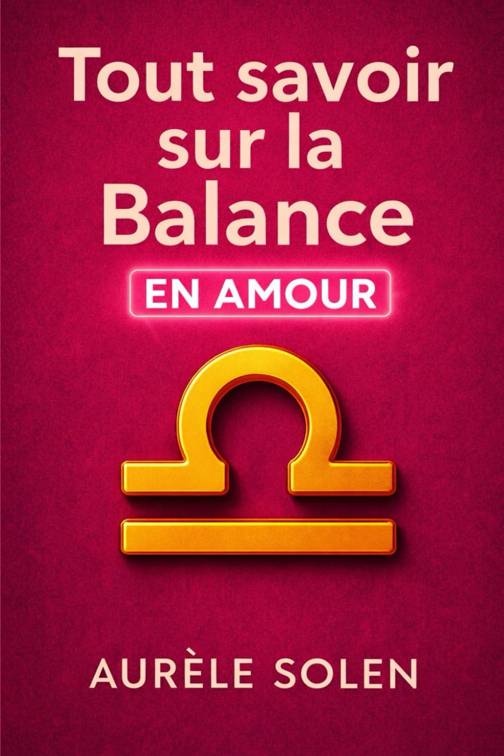 Tout savoir sur la Balance: En amour