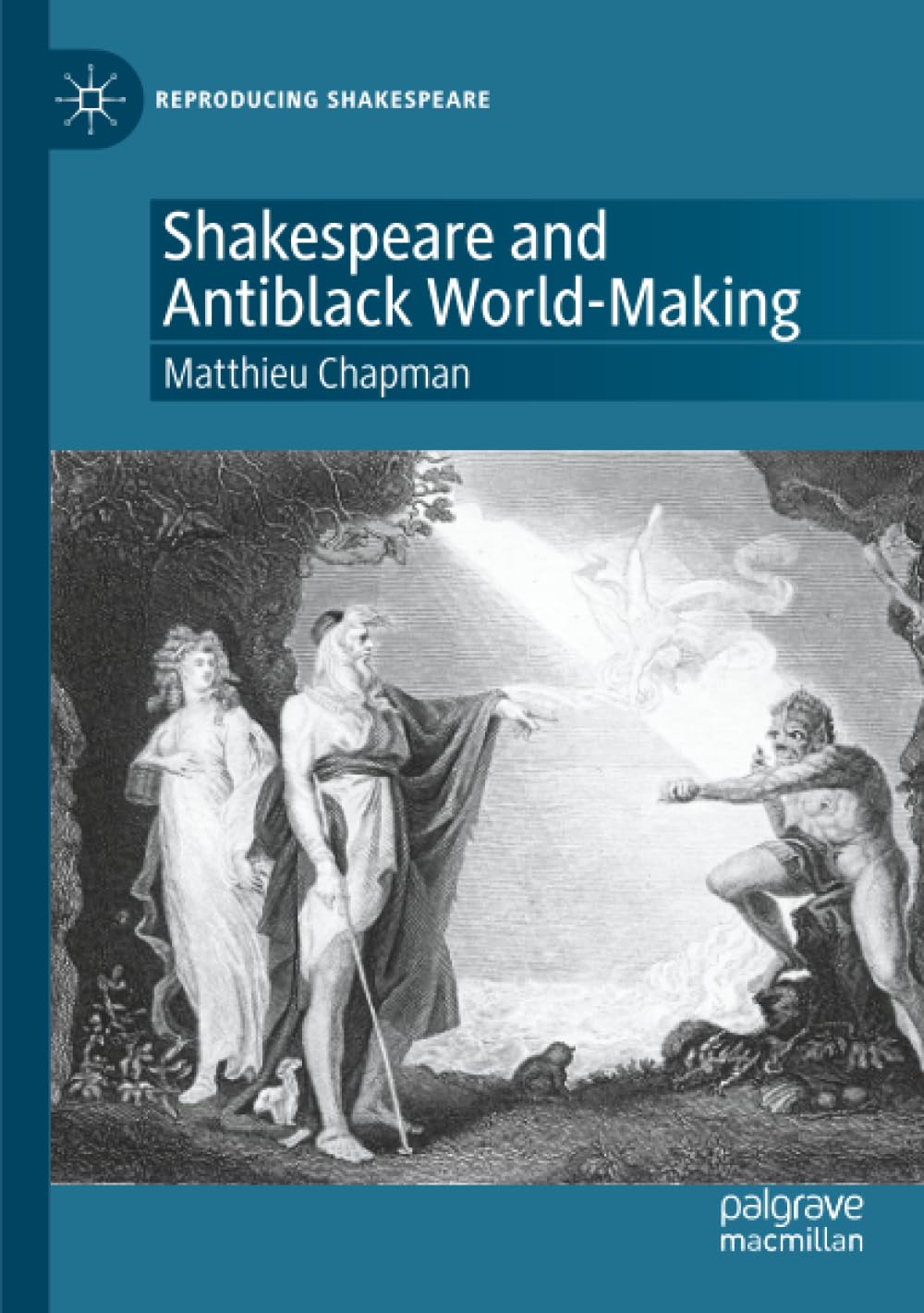 Shakespeare and Antiblack World-Making