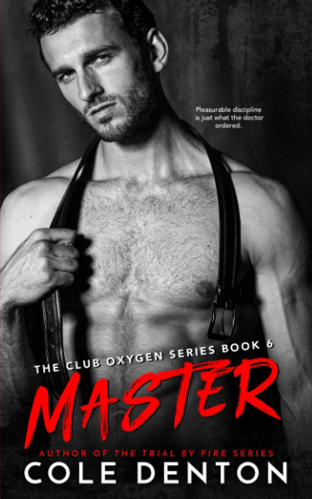 Master: Club Oxygen Series Book Six (The Club Oxygen Series)