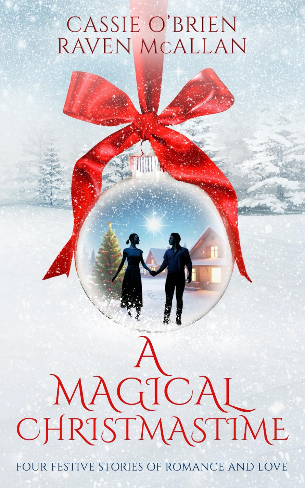 A Magical Christmastime: Four Romantic Festive Stories