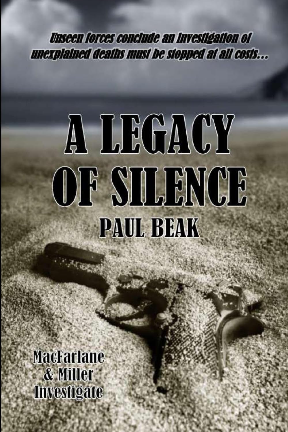 A Legacy Of Silence: 1 (MacFarlane & Miller investigate)