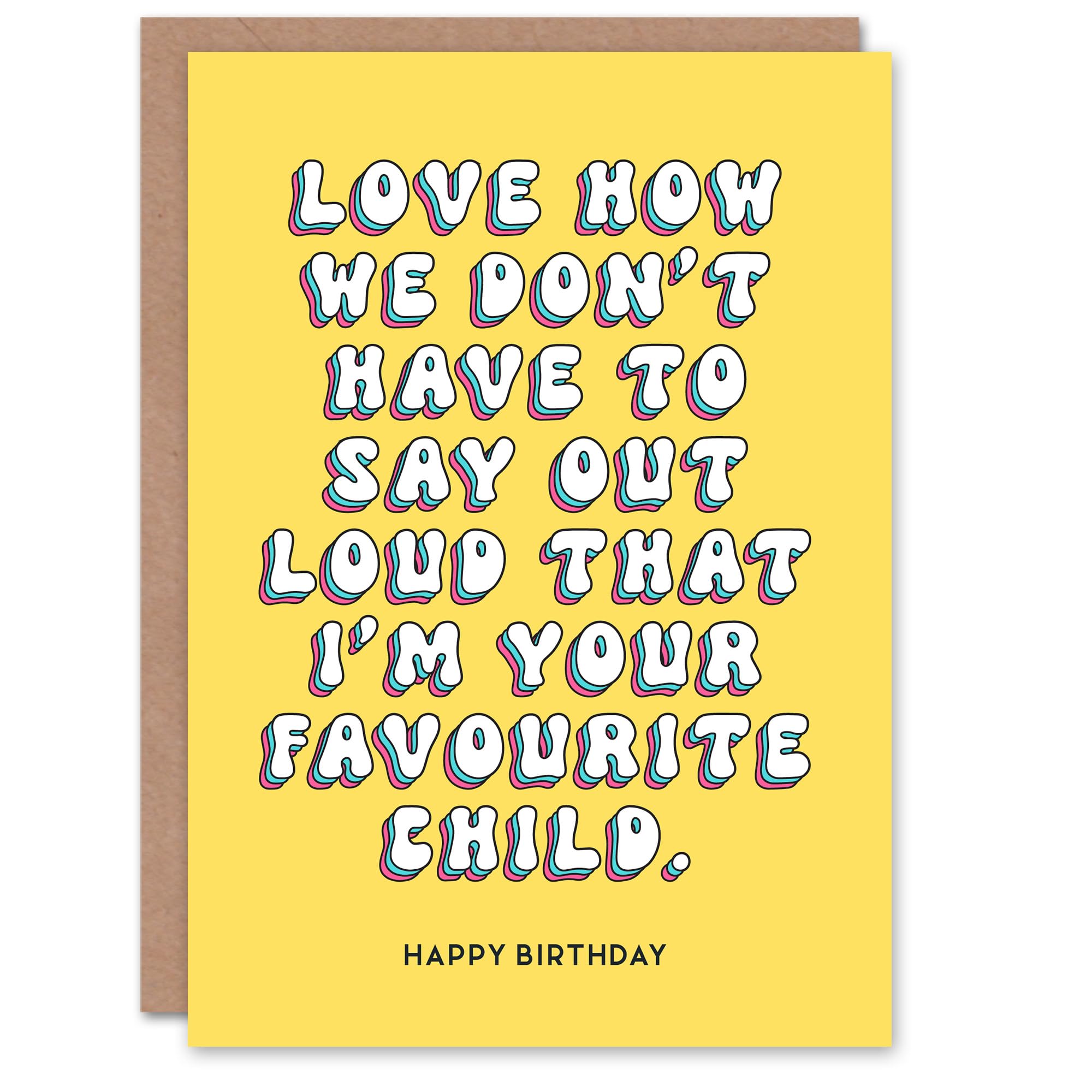 Artery8 Birthday Card From Your Favourite Child Fun Funny Humour Joke For Mum Greeting Card