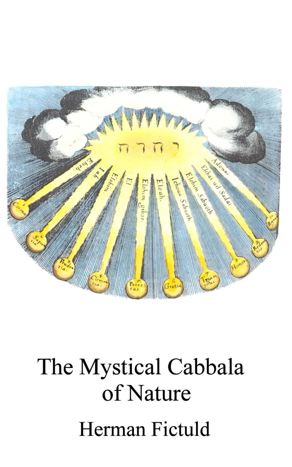 The Mystical Cabbala of Nature (Alchemy Translations)