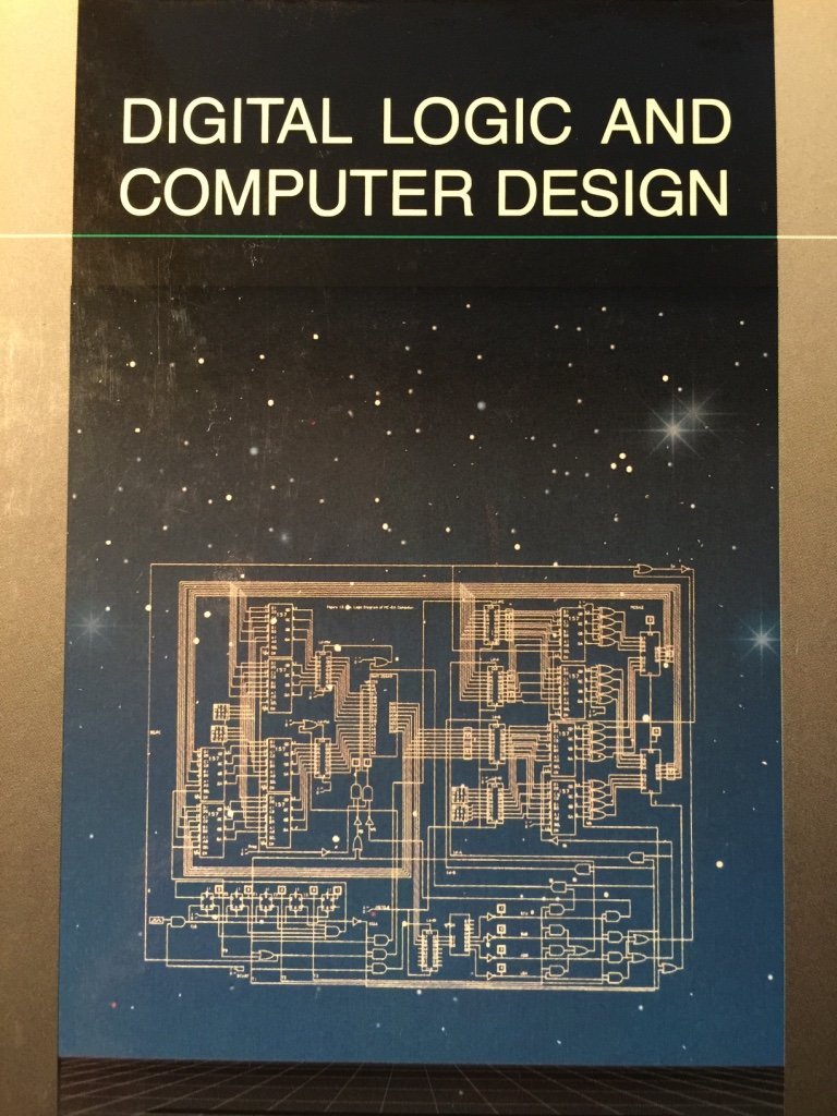 Digital Logic and Computer Design (Merrill's International Series in ...
