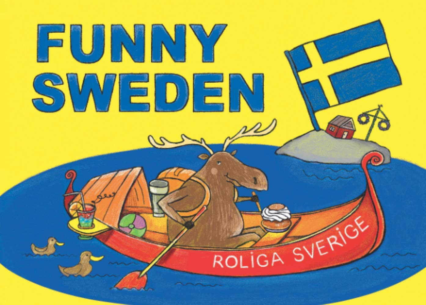 Funny Sweden / Roliga Sverige