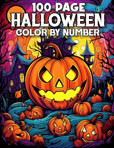 100 Page Halloween Color By Number: 100 Page Halloween Color By Number Coloring Book Autumn Fall Halloween Fantasy Includes Skulls, Witches, ... .Beautiful Halloween Adults Coloring Book