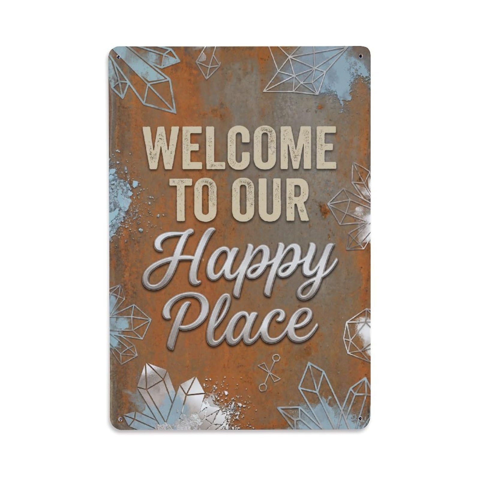 Welcome To Our Happy Place Vintage Zirconiamaker Workshop Metal Tin Sign