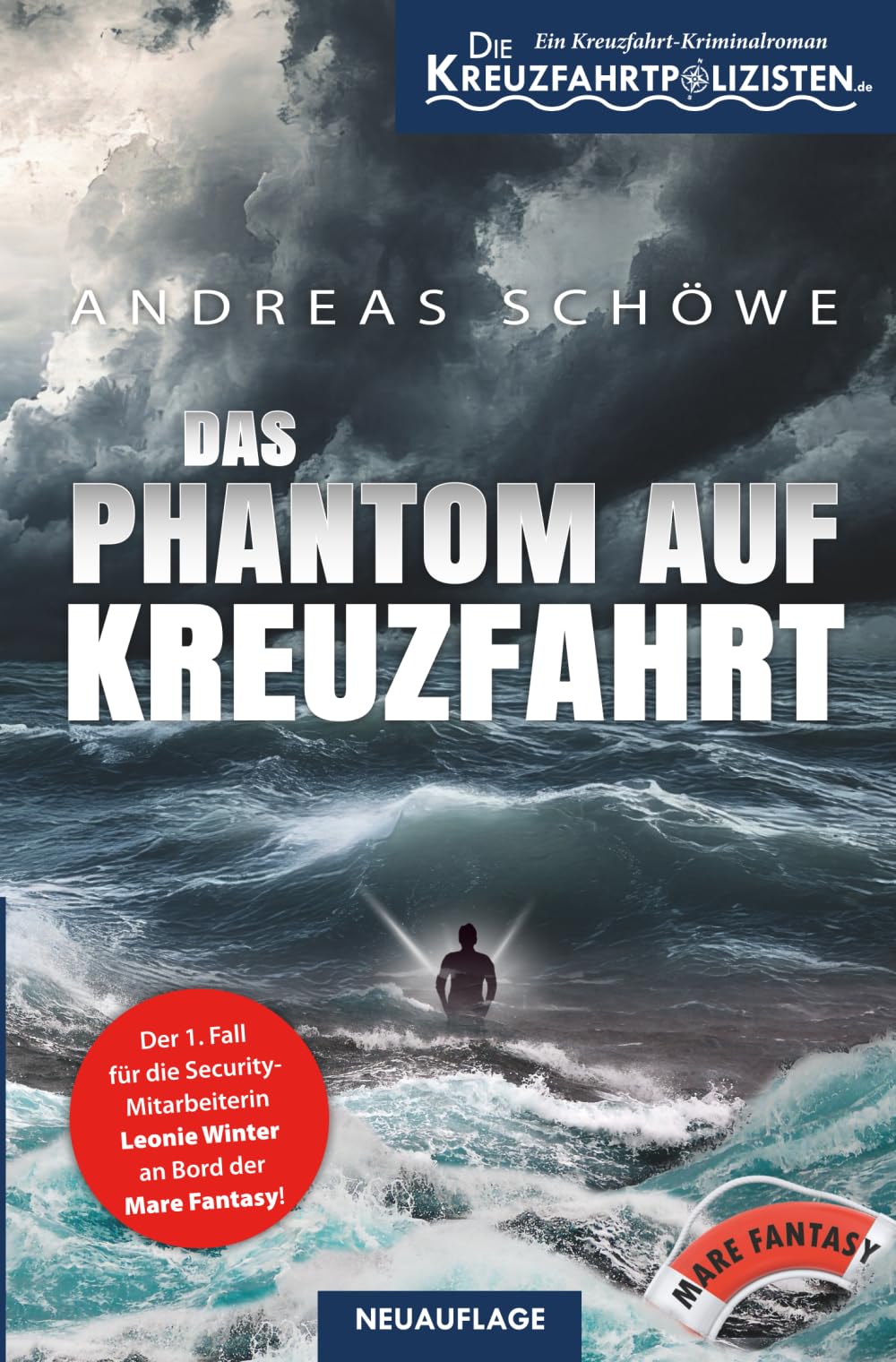 Das Phantom auf Kreuzfahrt - ein Kreuzfahrtkrimi: Die Kreuzfahrtpolizisten