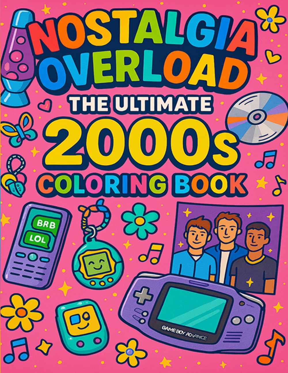 Nostalgia Overload: The Ultimate 2000s Coloring Book: A Throwback Coloring Adventure Packed with Y2K Icons, Retro Tech, and Early 2000s Vibes for Teens and Adults