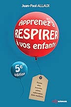 Download Apprenez à respirer à vos enfants PDF