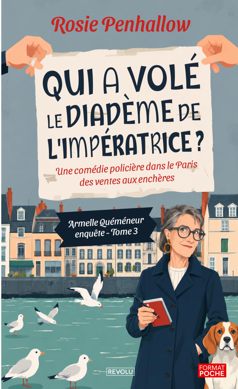Qui a volé le diadème de l'Impératrice ?: Une comédie policière dans le Paris des ventes aux enchères (Armelle Quéméneur enquête)
