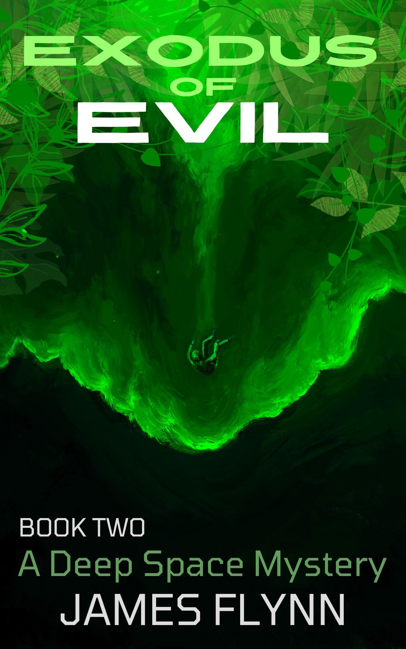 Cover of Exodus of Evil, Book Two