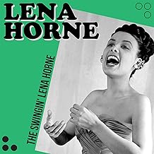 The Swingin' Lena Horne