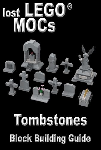 Lost Lego MOCs Tombstones Building Block Guide (lost MOCs Building Block Guides) (English Edition)