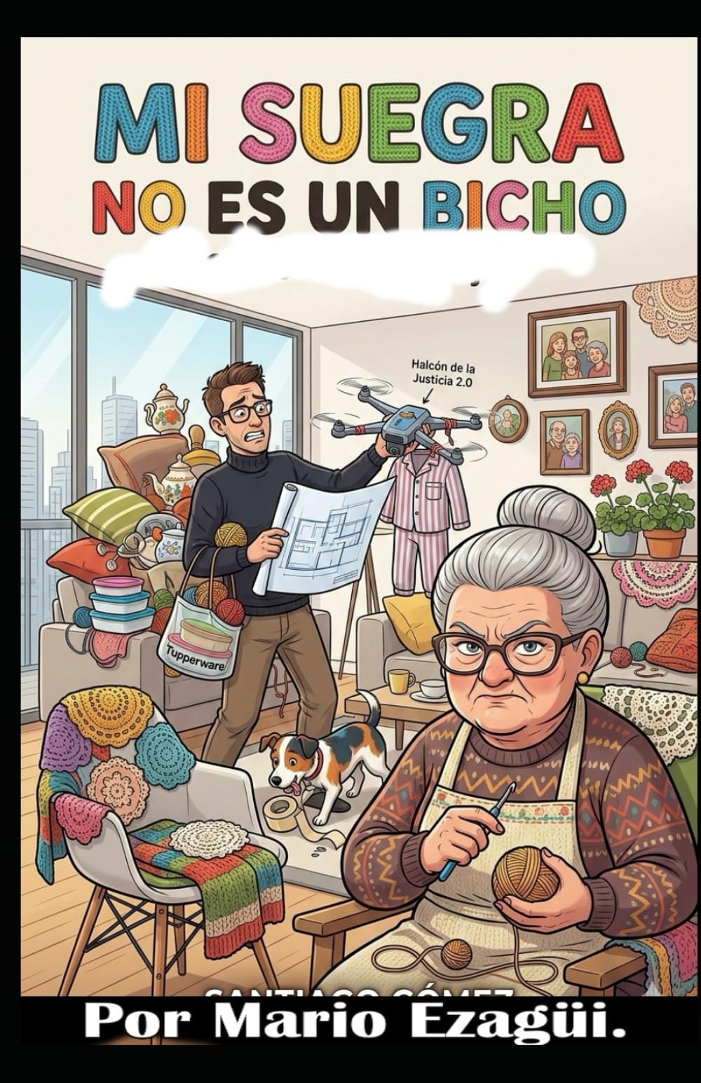 MI SUEGRA NO ES UN BICHO