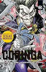 O Mundo Segundo o Coringa