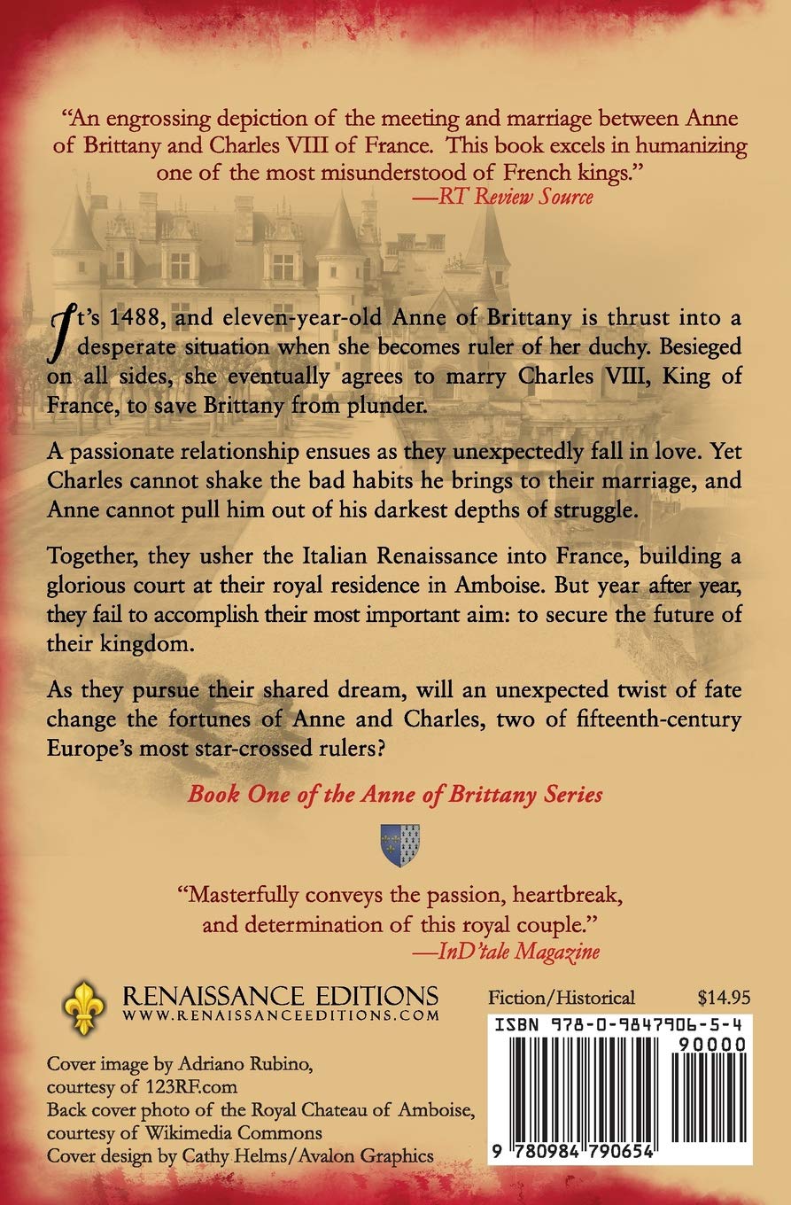 Anne and Charles: Passion And Politics In Late Medieval France: The Story of Anne of Brittany's Marriage to Charles VIII (Anne of Brittany Series) - Image 2