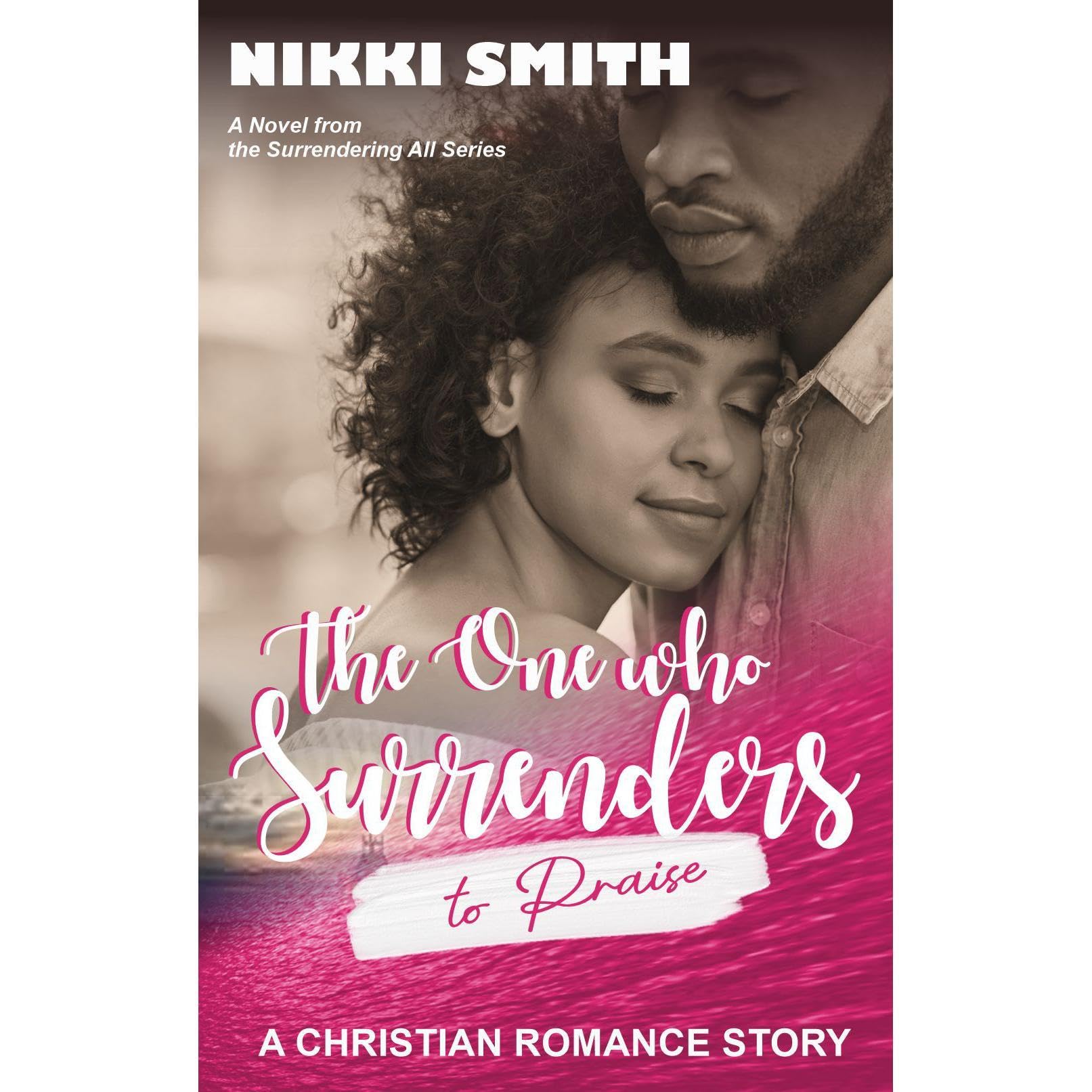 The One who Surrenders to Praise