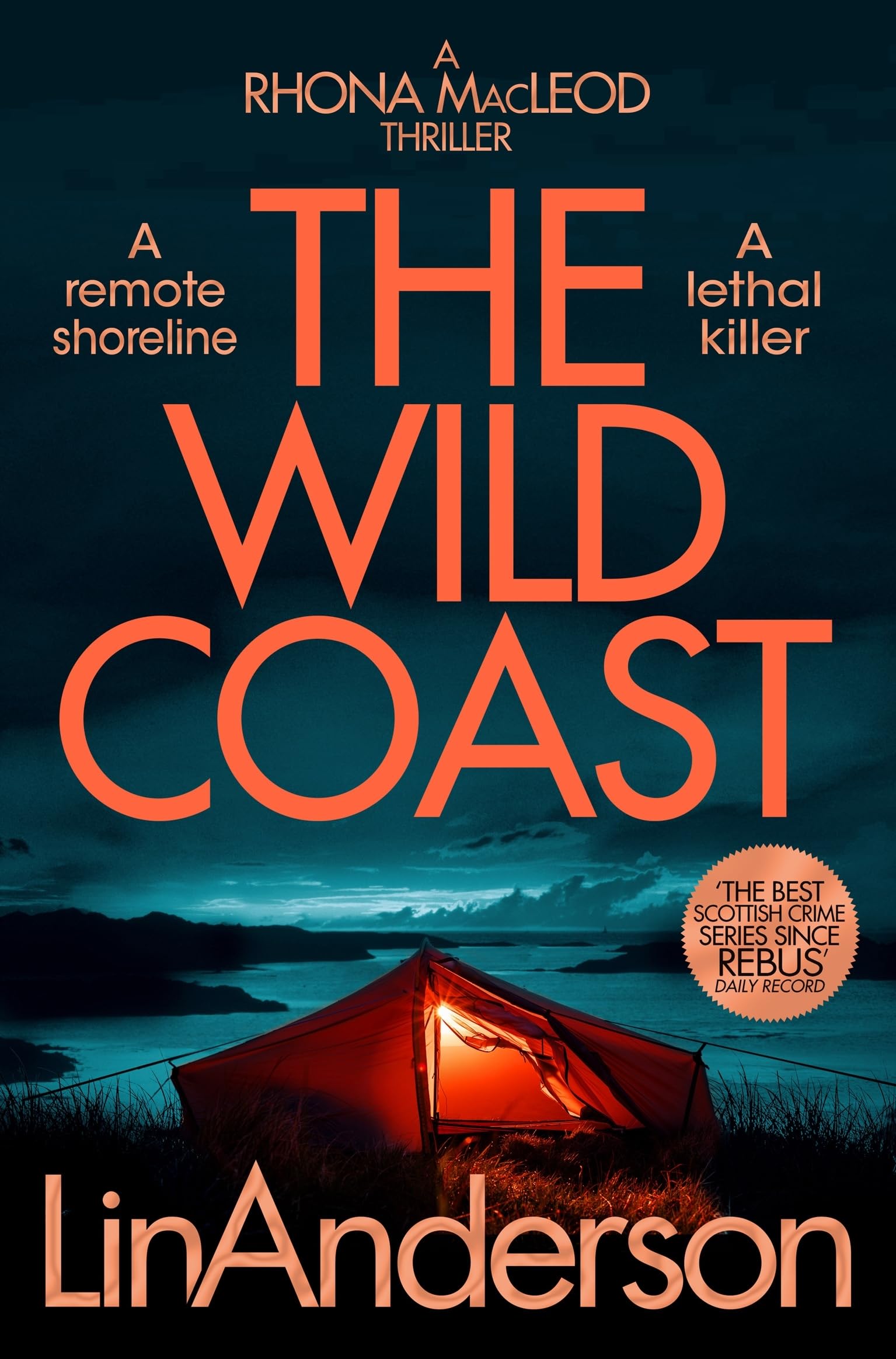 The Wild Coast (Rhona MacLeod #17): A Twisting Crime Novel That Grips Like a Vice, Set in Scotland