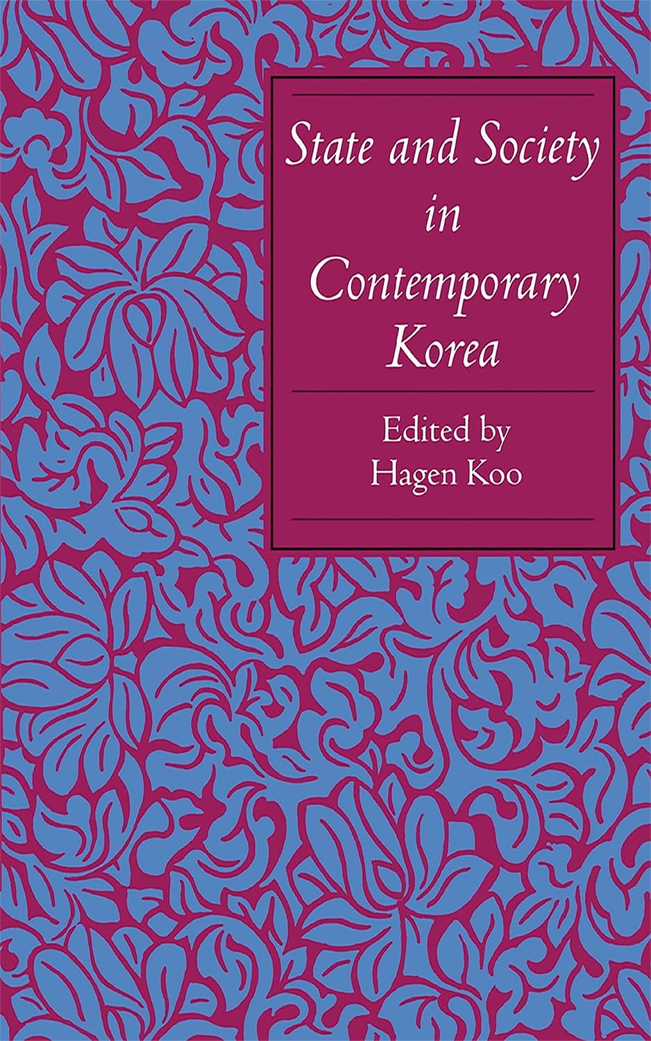 Buy State and Society in Contemporary Korea — BookShops.in