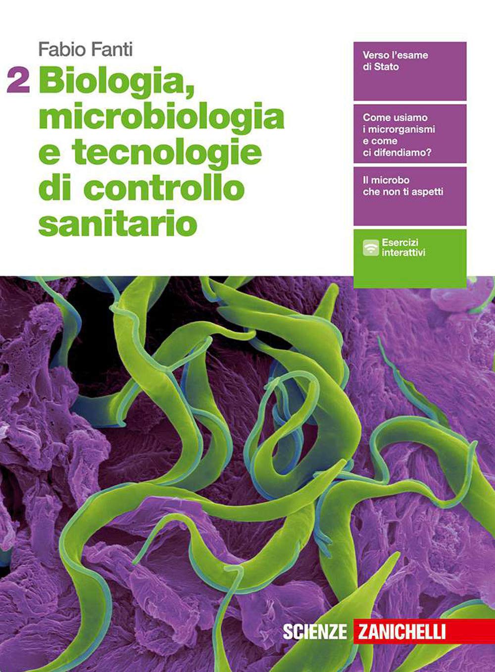 Biologia, Microbiologia E Tecnologie Di Controllo Sanitario. Per Le Scuole Superiori. Con Espansione Online (Vol. 2) - 4