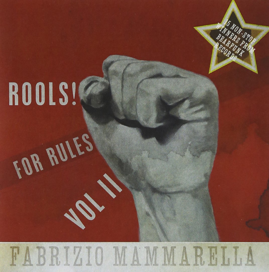 Rools! For Rules Vol. II: Fabrizio Mammarella