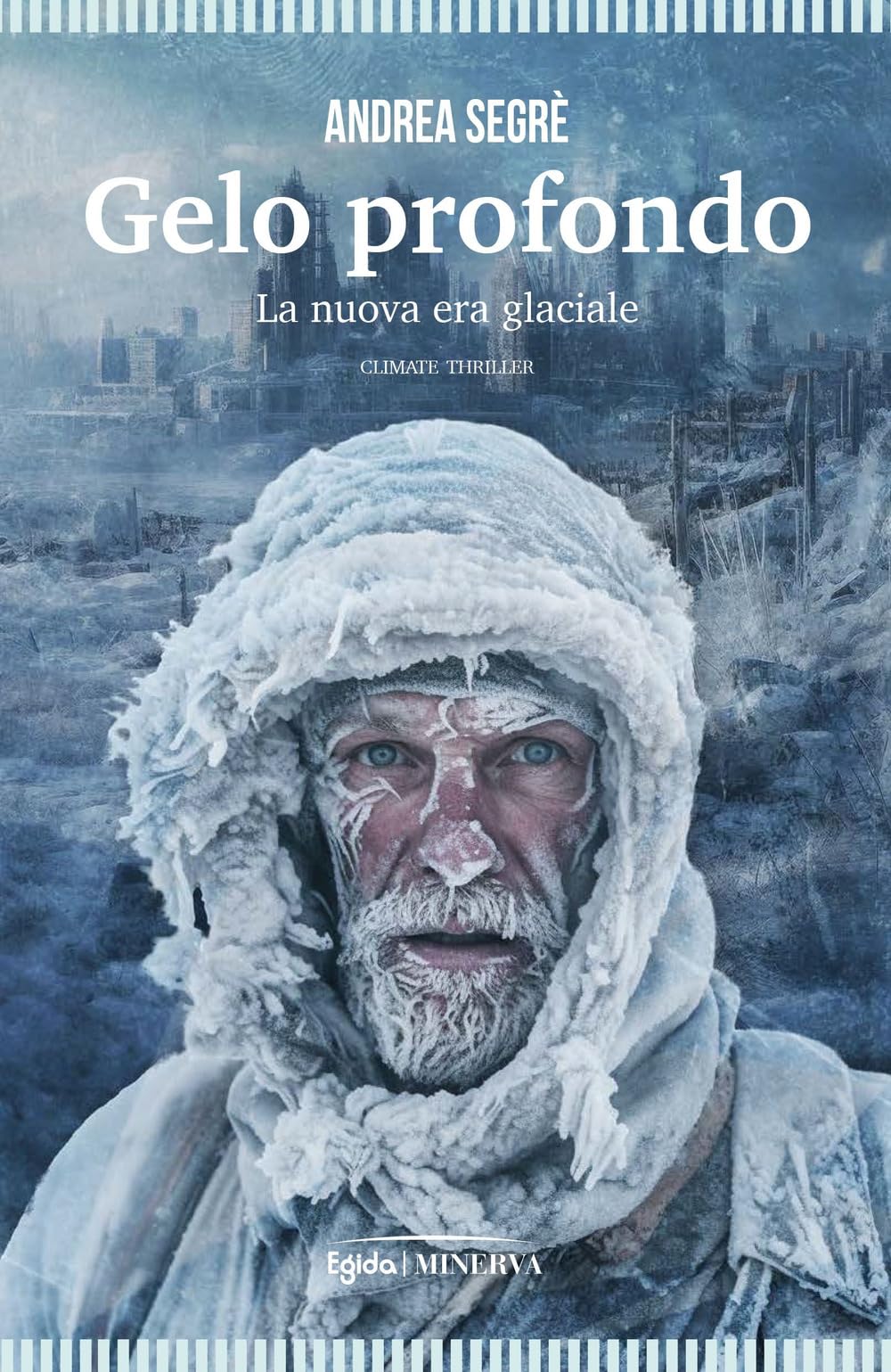 Gelo Profondo. La Nuova Era Glaciale - 4
