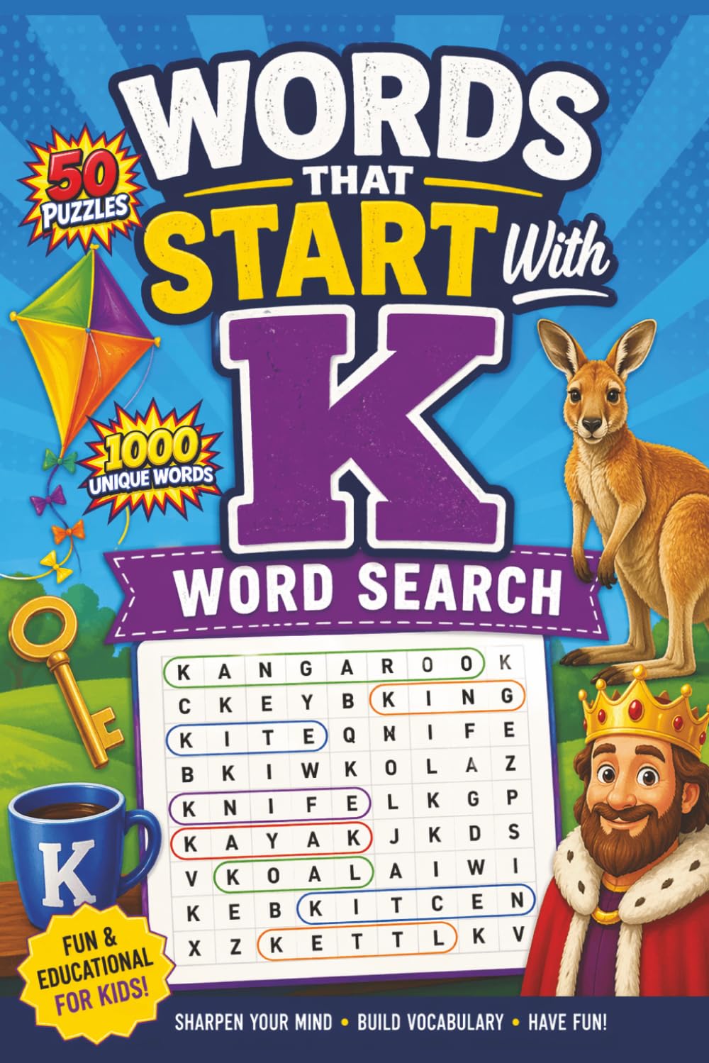 Words That Start With K Word Search: K is for Knowledge: A Fun Word Search Adventure