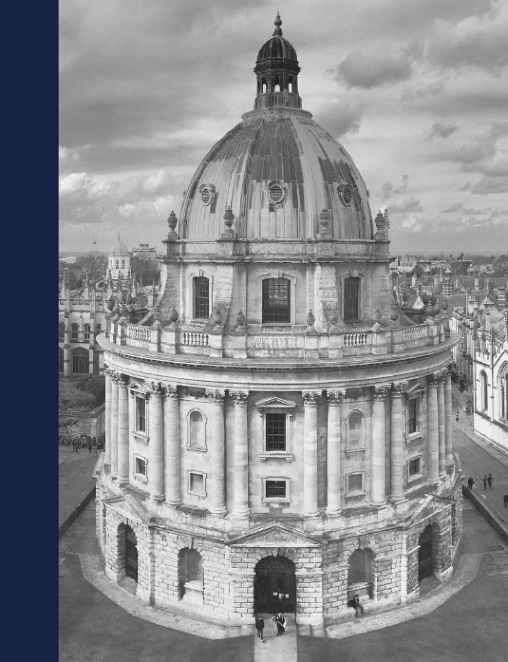 Oxford Composition Notebook: Composition Notebook College Ruled Oxford. Radcliffe Camera Of Bodleian Library. University.
