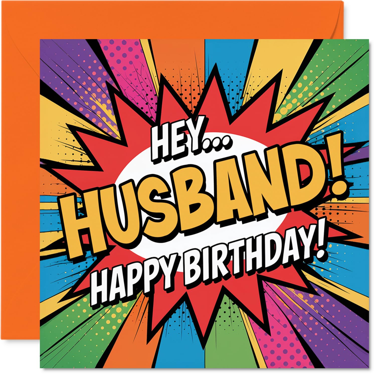 Playful Birthday Card for Husband - Bursting with Comic Energy - Vibrant Pop Art Design and Bold 'HEY... HUSBAND!' Text - 145mm Square, Envelope Included