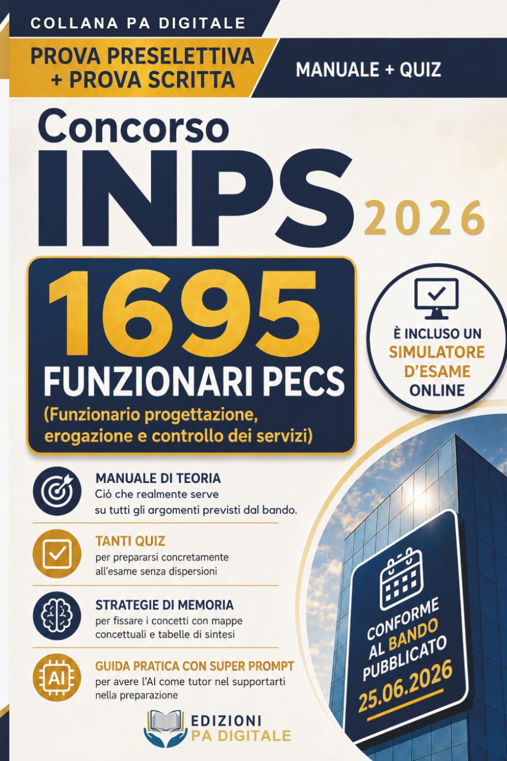 Concorso INPS 2026 | 1695 Funzionari PECS | Funzionario progettazione, erogazione e controllo dei servizi: Quiz, Schede di Ripasso, Strategie di memoria e Simulatore Online