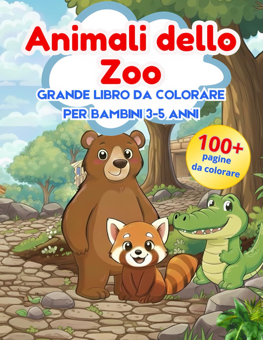 Animali dello Zoo: Grande Libro da Colorare per Bambini 3–5 Anni