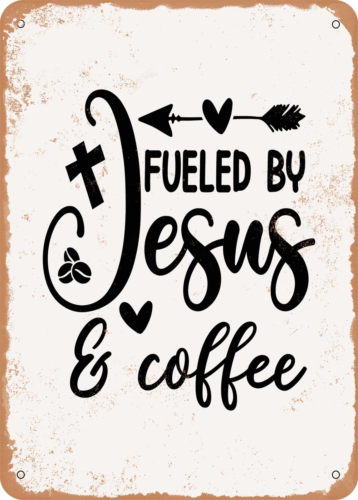 Miaomansenstore Metal Sign - Fueled By Jesus And Coffee - 2 - Vintage Rusty Look Home Decor