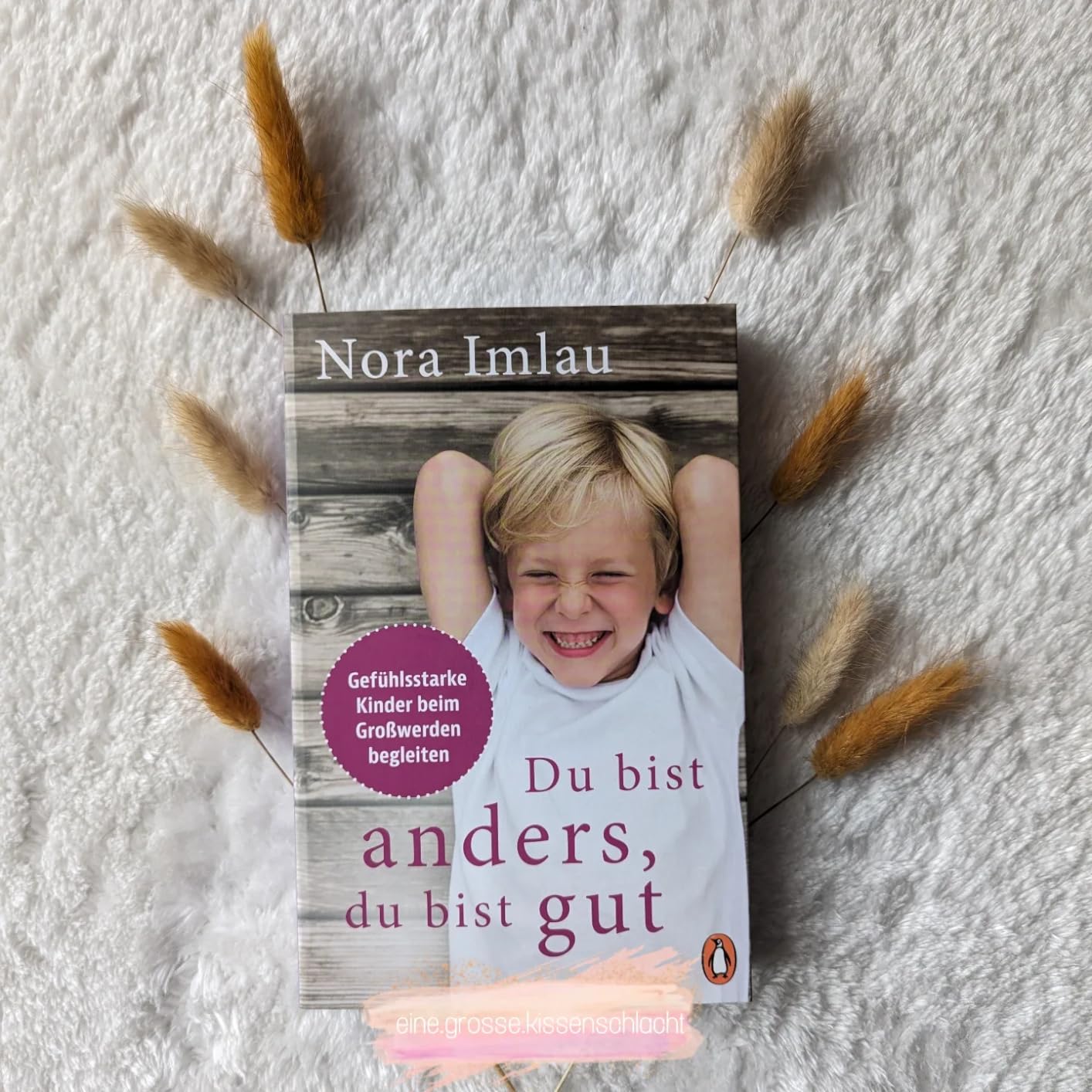 Du bist anders, du bist gut Gefühlsstarke Kinder beim Großwerden begleiten. Ab 6 Jahren