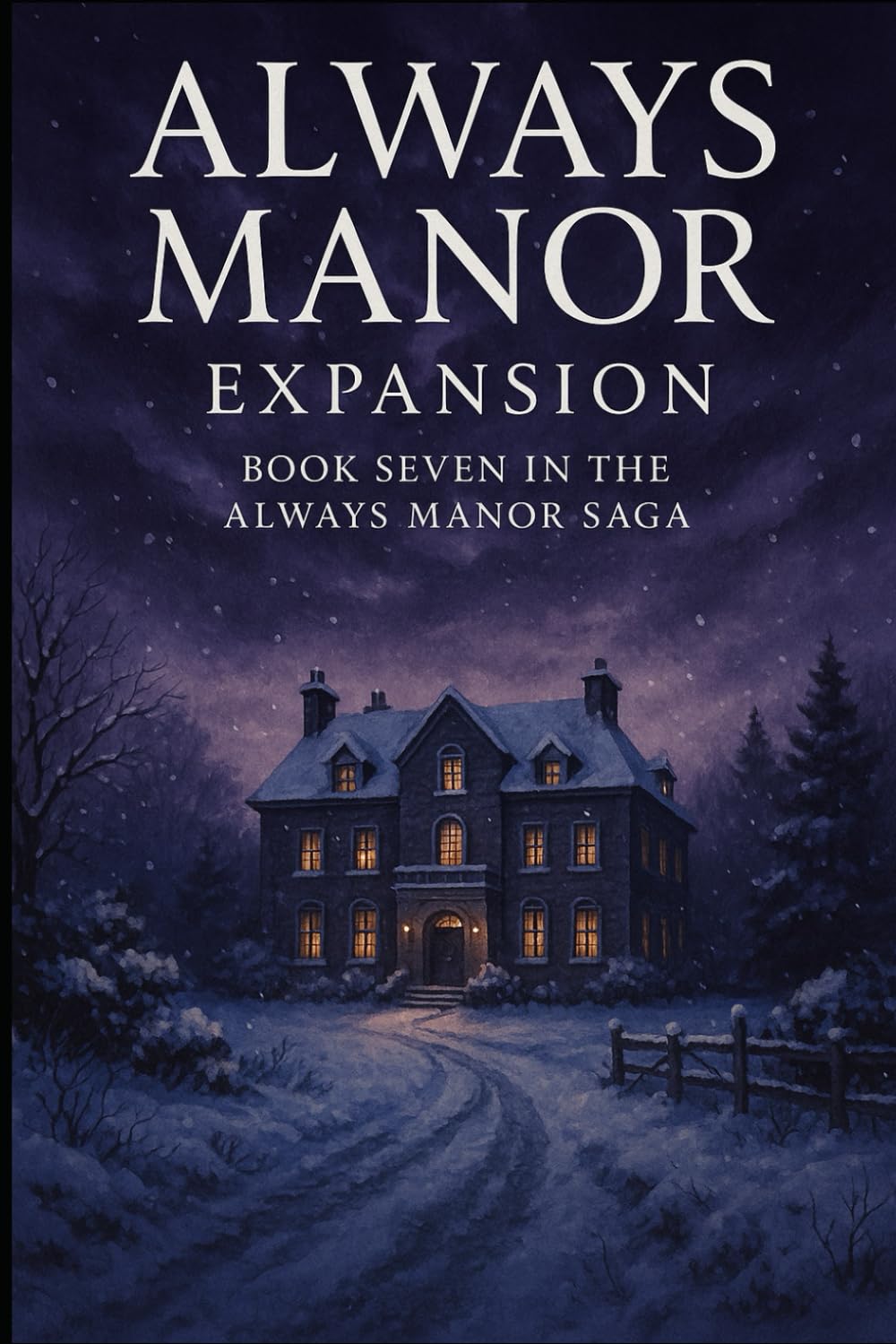 Always Manor: Expansion: 8