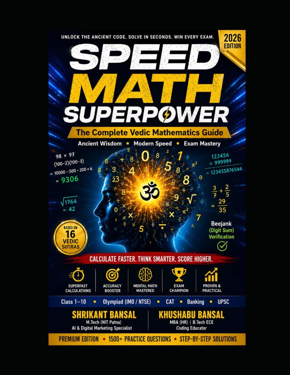 Speed Math Superpower Part-1: The Complete Vedic Mathematics Guide for Students, Competitive Exams & Mental Calculation