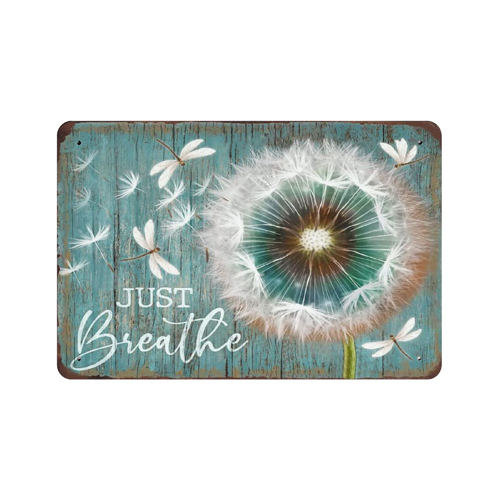 Hdadwy Metal Tin Sign Just Breathe Dandelion Vintage Tin Poster Metal Sign Wall Decoration Country Kitchen Home Garage Decor 8"x12"