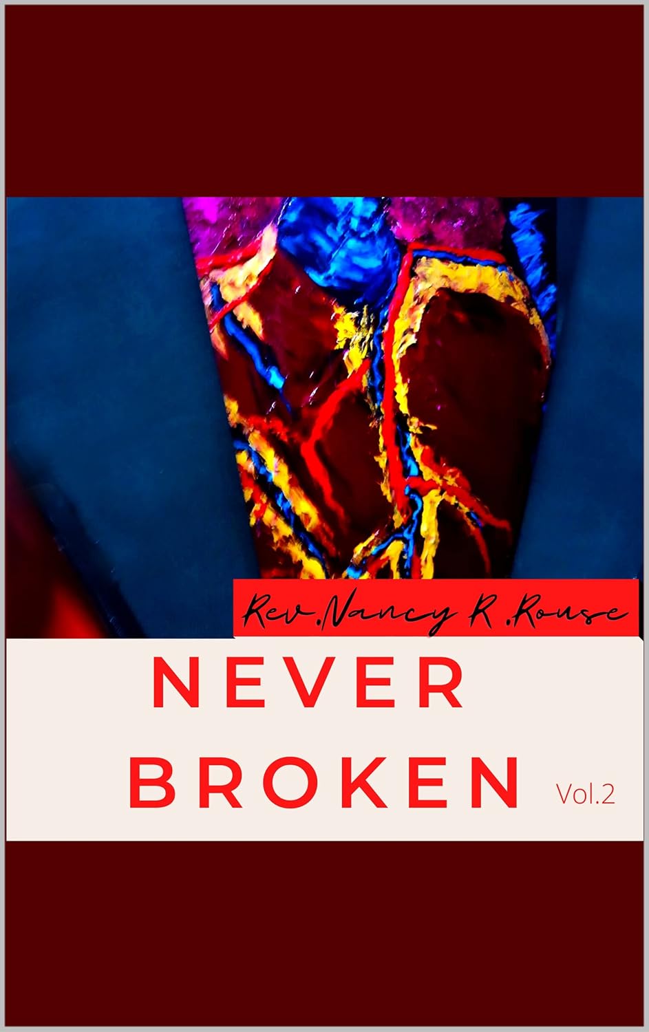 Never Broken Vol.2