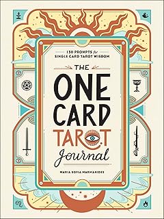 The One Card Tarot Journal: 150 Prompts for Single Card Tarot Wisdom