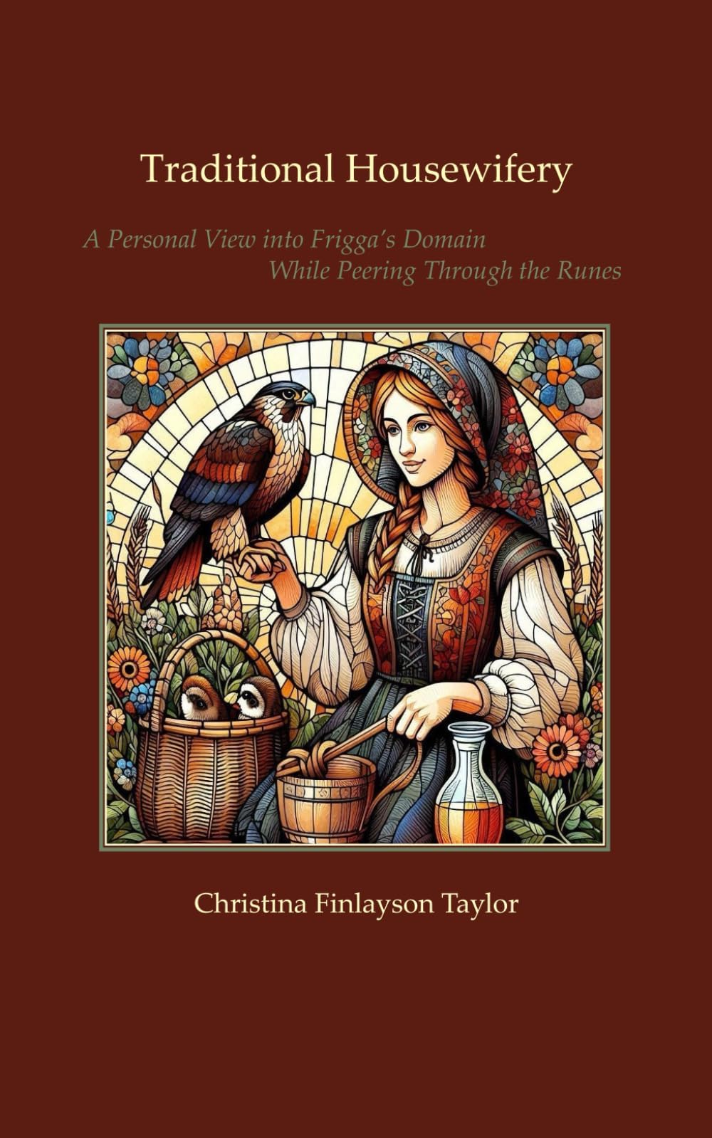 Traditional Housewifery: A Runic Approach