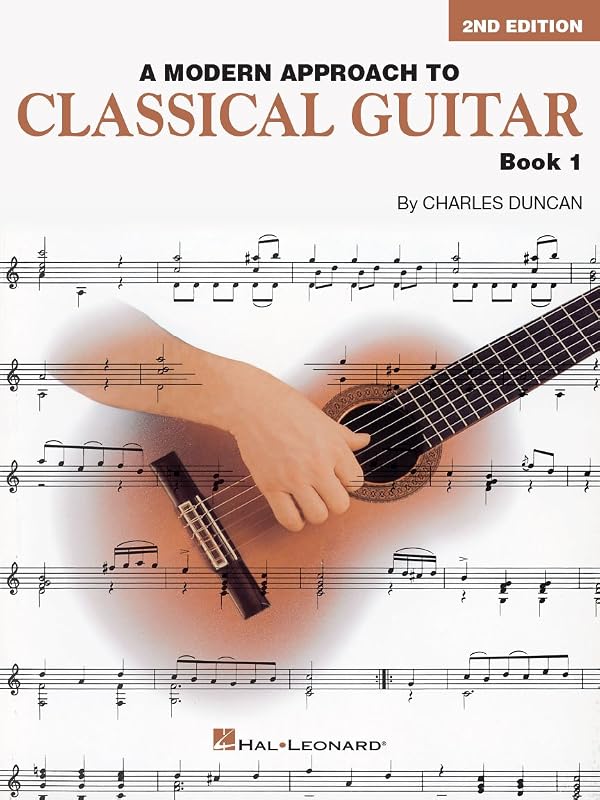 Un enfoque moderno de la guitarra clásica – Segunda edición – Libro 1 | Método de guitarra clásica para principiantes | Aprenda lectura musical, estilo con los dedos y técnica | Libro instructivo de Hal Leonard