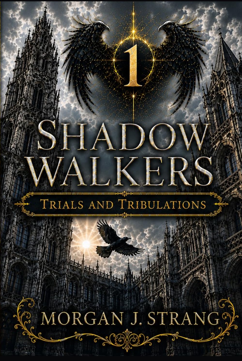 Shadow Walkers: Trials and Tribulations