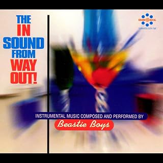 The In Sound From Way Out!ビースティ・ボーイズ