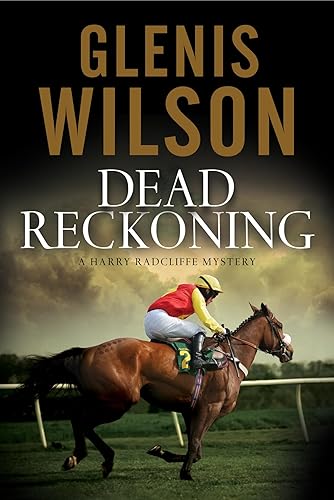 Dead Reckoning: A Contemporary Horse Racing Mystery: 3