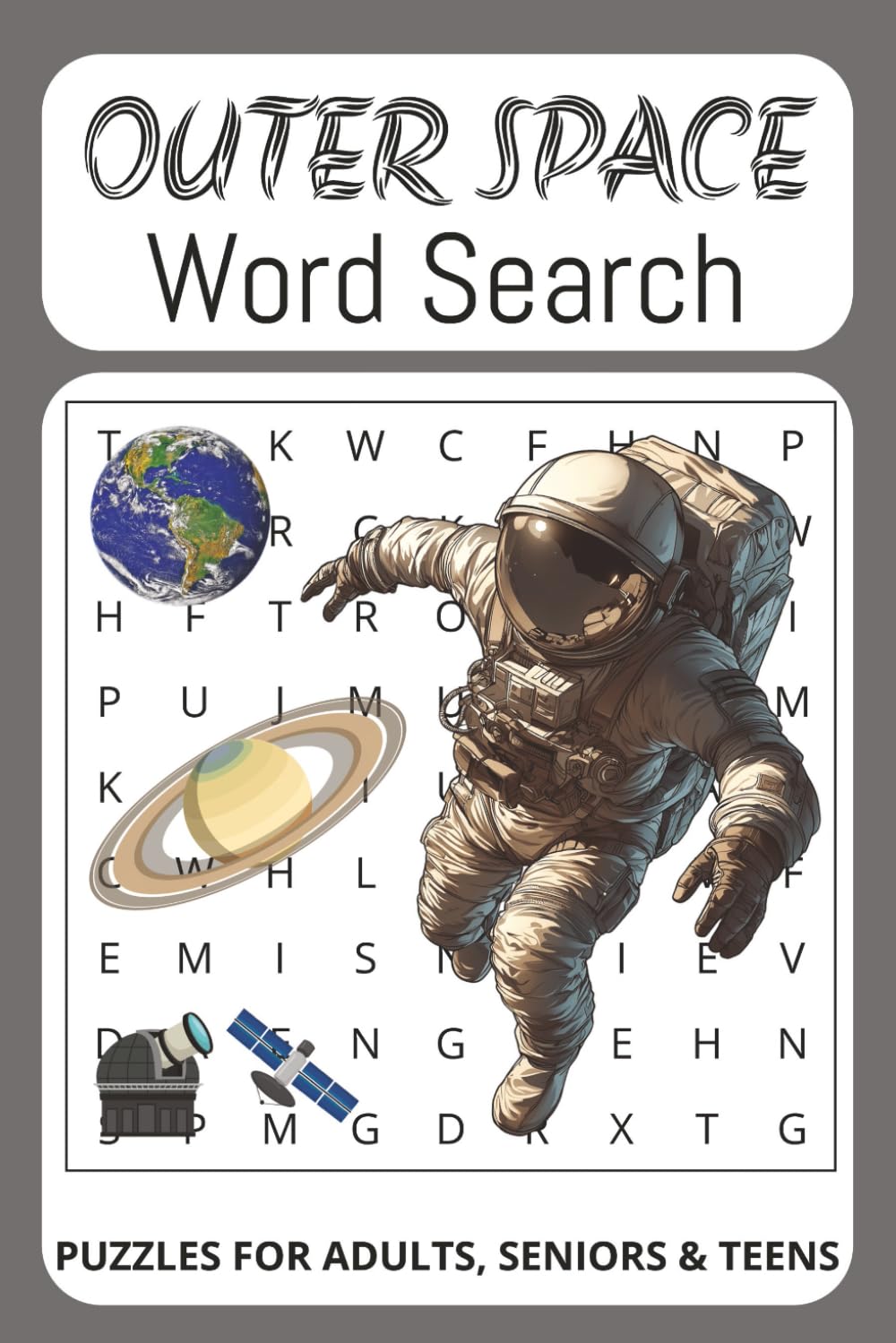 Outer Space Word Search: Word Searches with Easy to Read Words about Space Travel, Astronomy and More