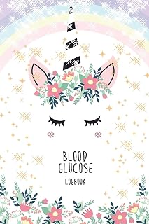 Blood Glucose Logbook: Unicorn, Blood Sugar Logbook, 2 Year (110 Pages, 6" x 9") Easy Daily Tracker Diabetic Glucose Notebook, Glucose Levels & Meal ... Journal Record, Diary, Diabetics Organizer