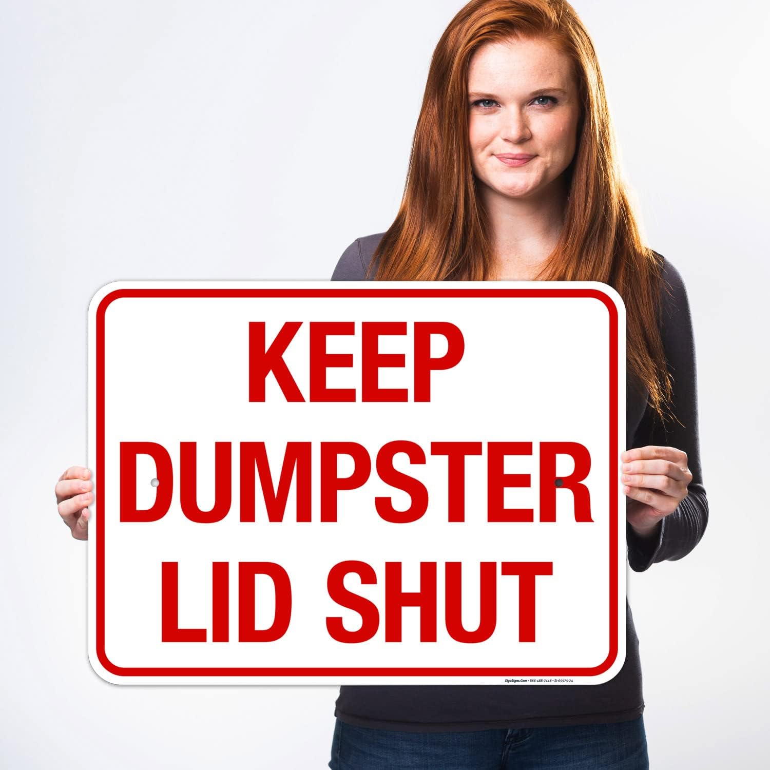 Keep Dumpster Lid Shut Sign, 18x24 Inches, Rust Free .063 Aluminum, Fade Resistant, Made in USA