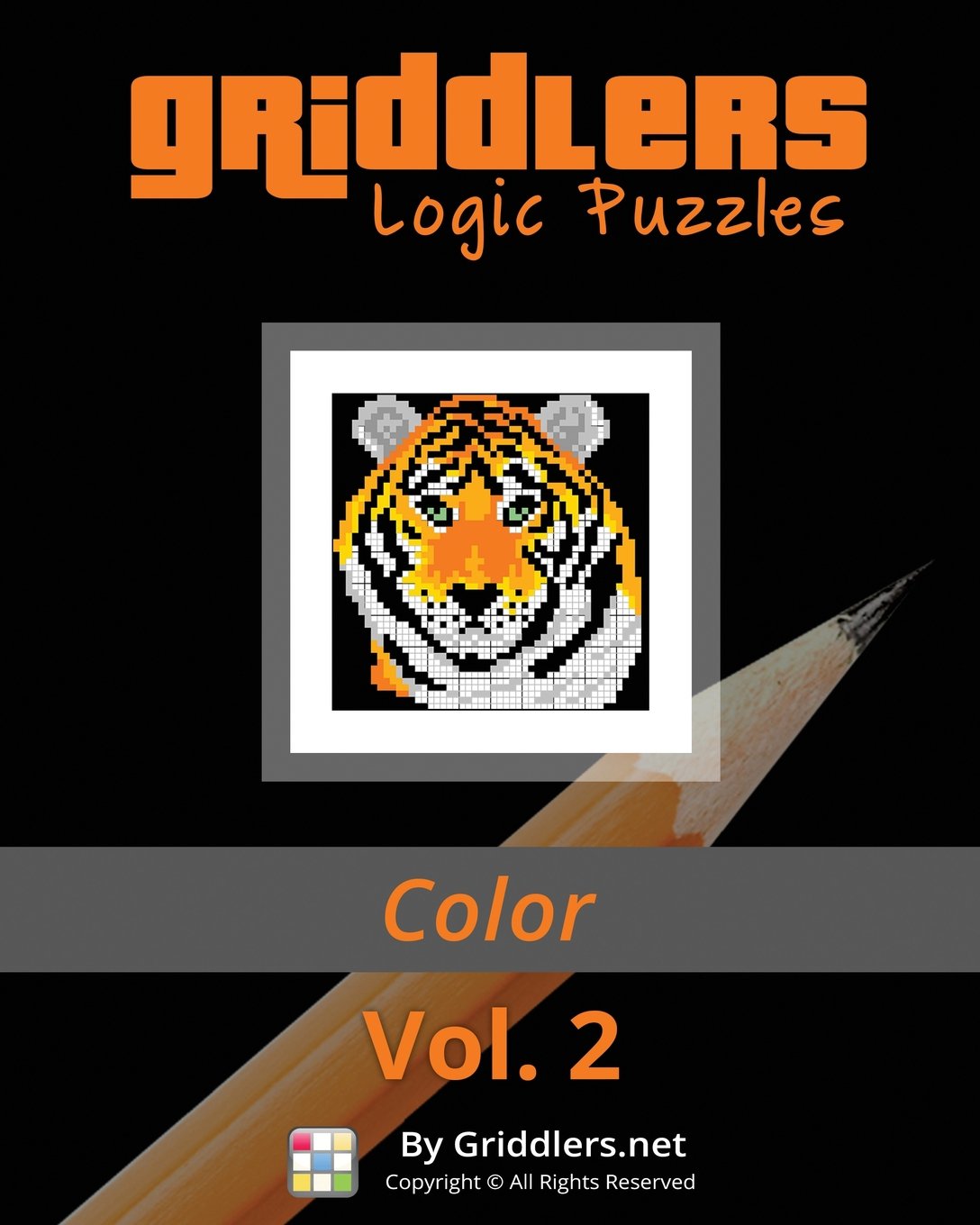 Griddlers Logic Puzzles: Color: Nonograms, Griddlers, Picross: Volume 2