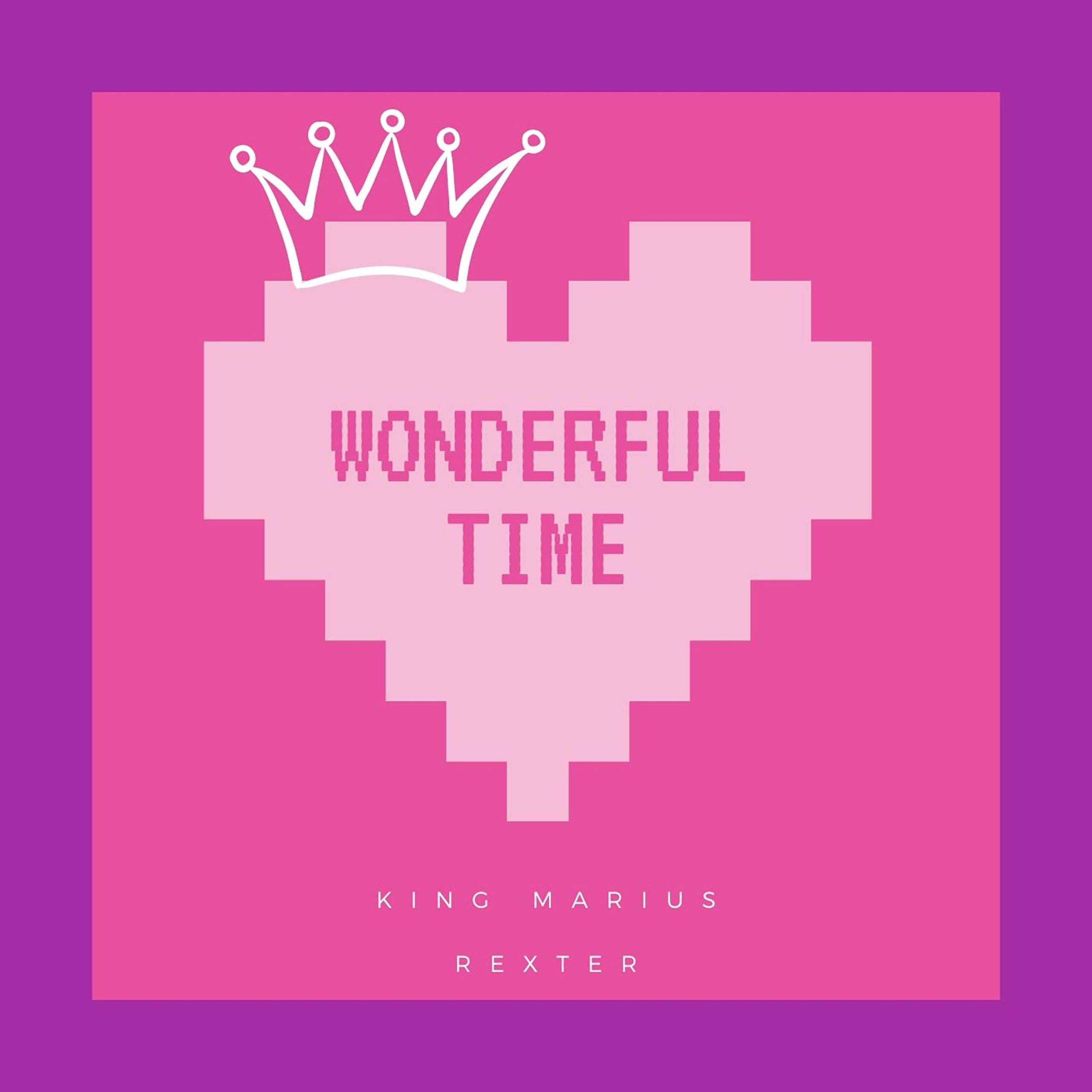 Wonderful Time (feat. Rexter)