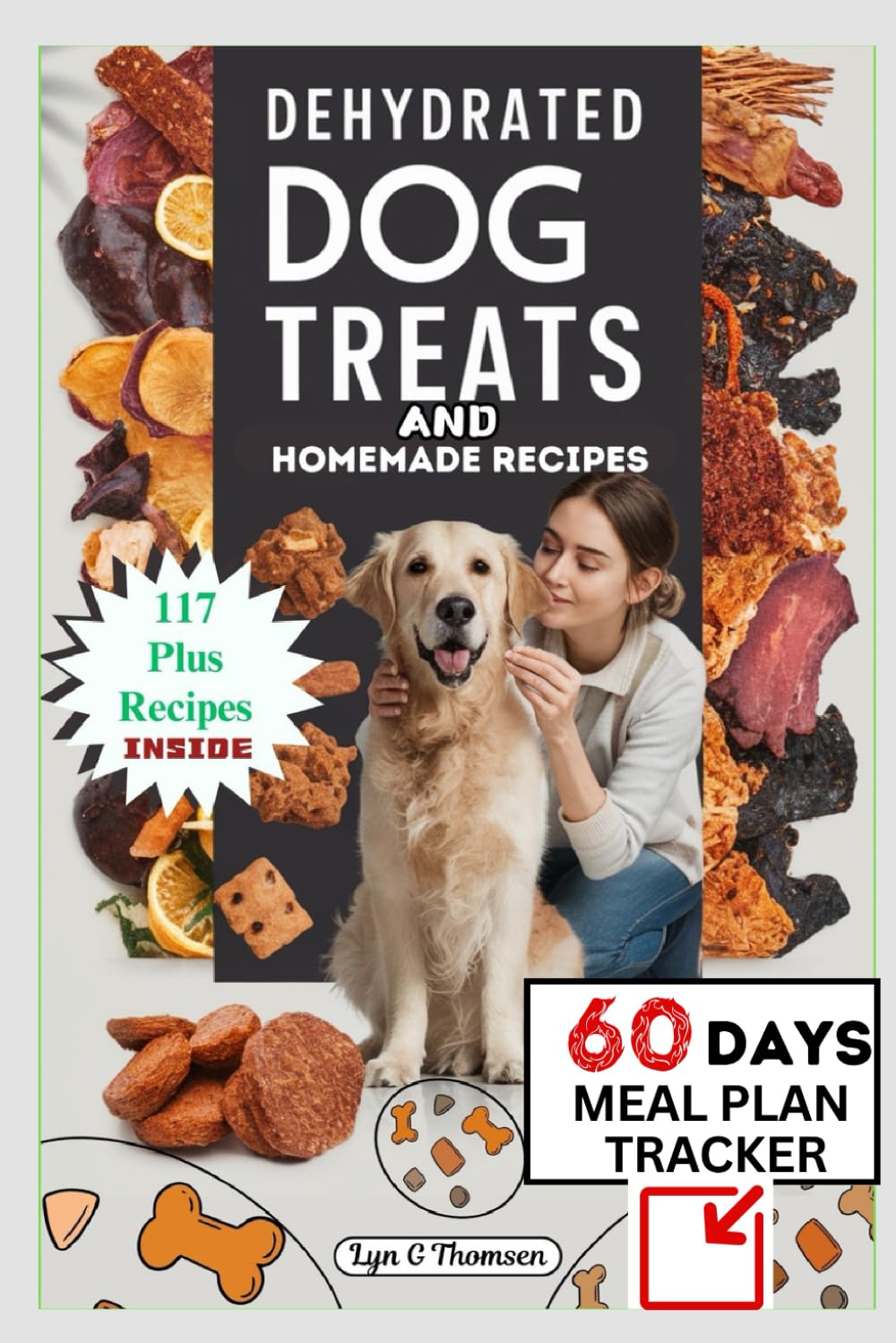 DEHYDRATED DOG TREATS AND HOMEMADE RECIPES